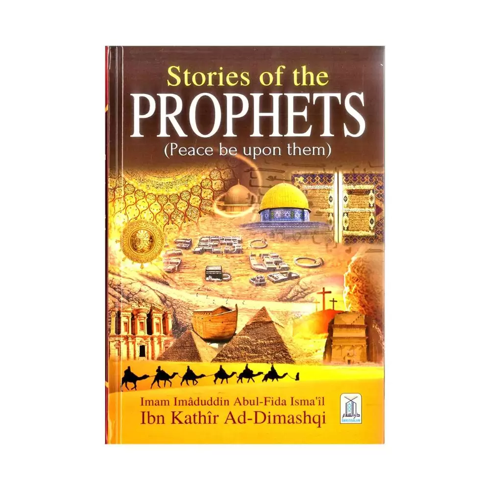 Stories Of The Prophets Peace Be Upon Them Colour Dar Makkah