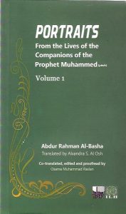 PORTRAITS FROM THE LIVES OF THE COMPANIONS OF THE PROPHET MUHAMMED 3   Image 167 