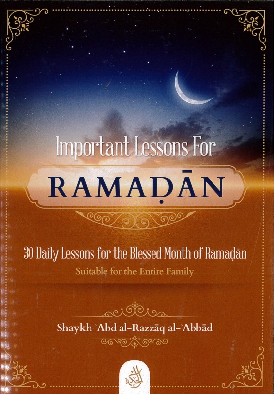 Important Lessons For Ramadan