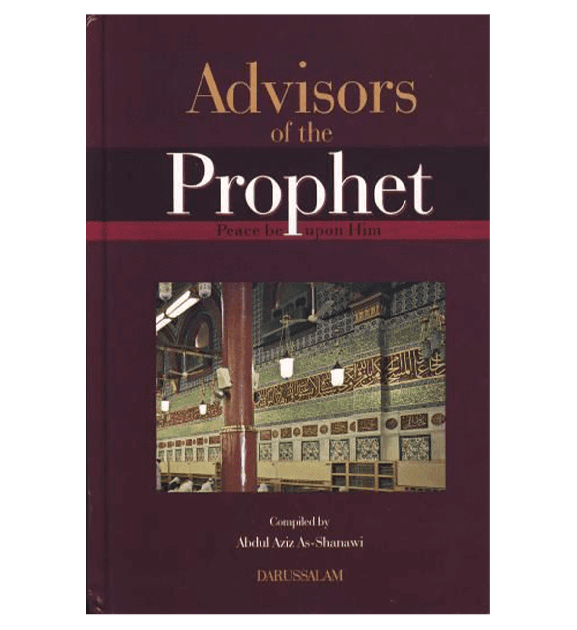 advisors-of-the-prophet-peace-be-upon-him-dar-makkah