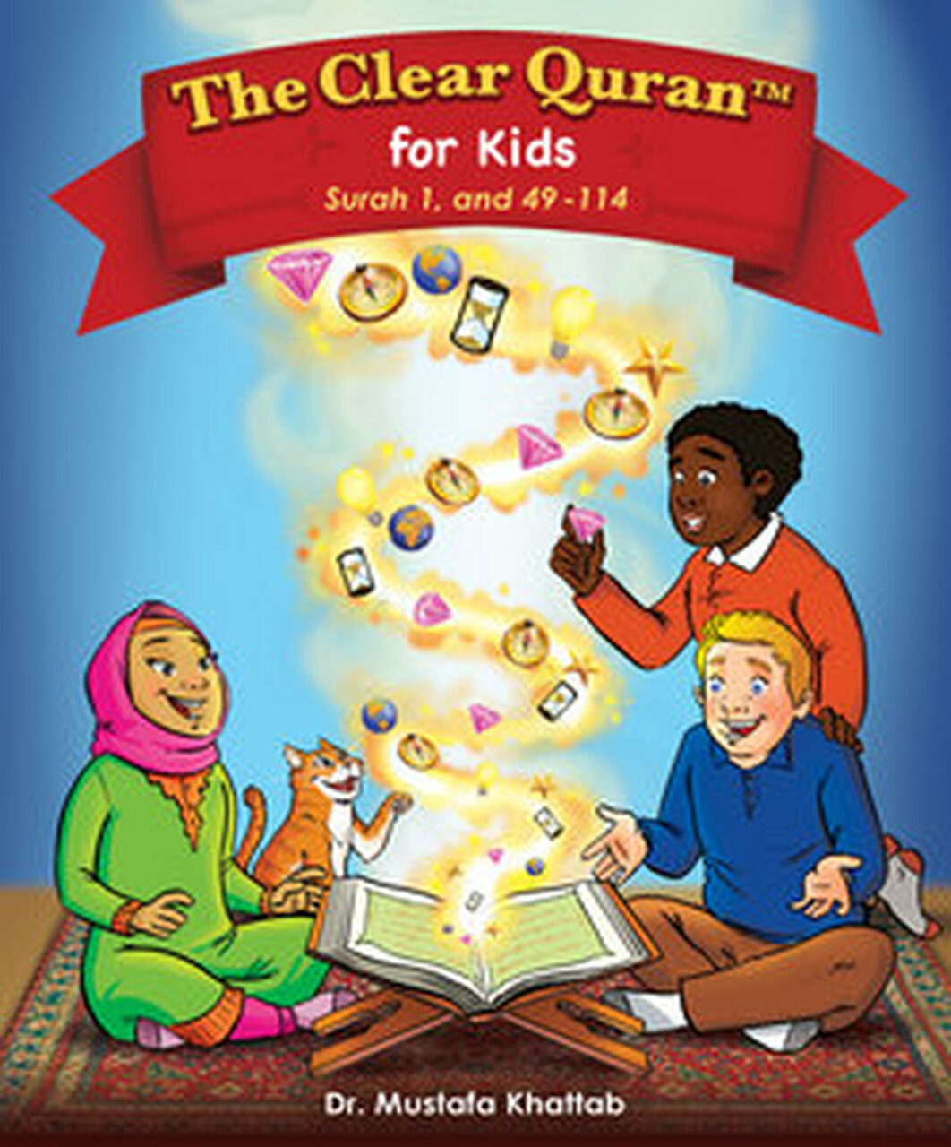 The Clear Quran For Kids With Arabic Text Hardcover Surah 1, & 49-114 ...