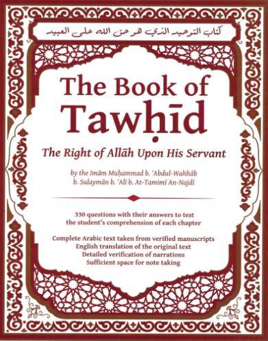 The Book Of Tawhid The Right Of Allah Upon His Servant By The Imam ...